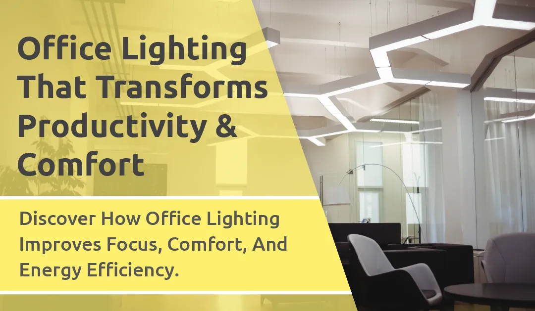 Office Lighting That Transforms Productivity and Comfort | OCL